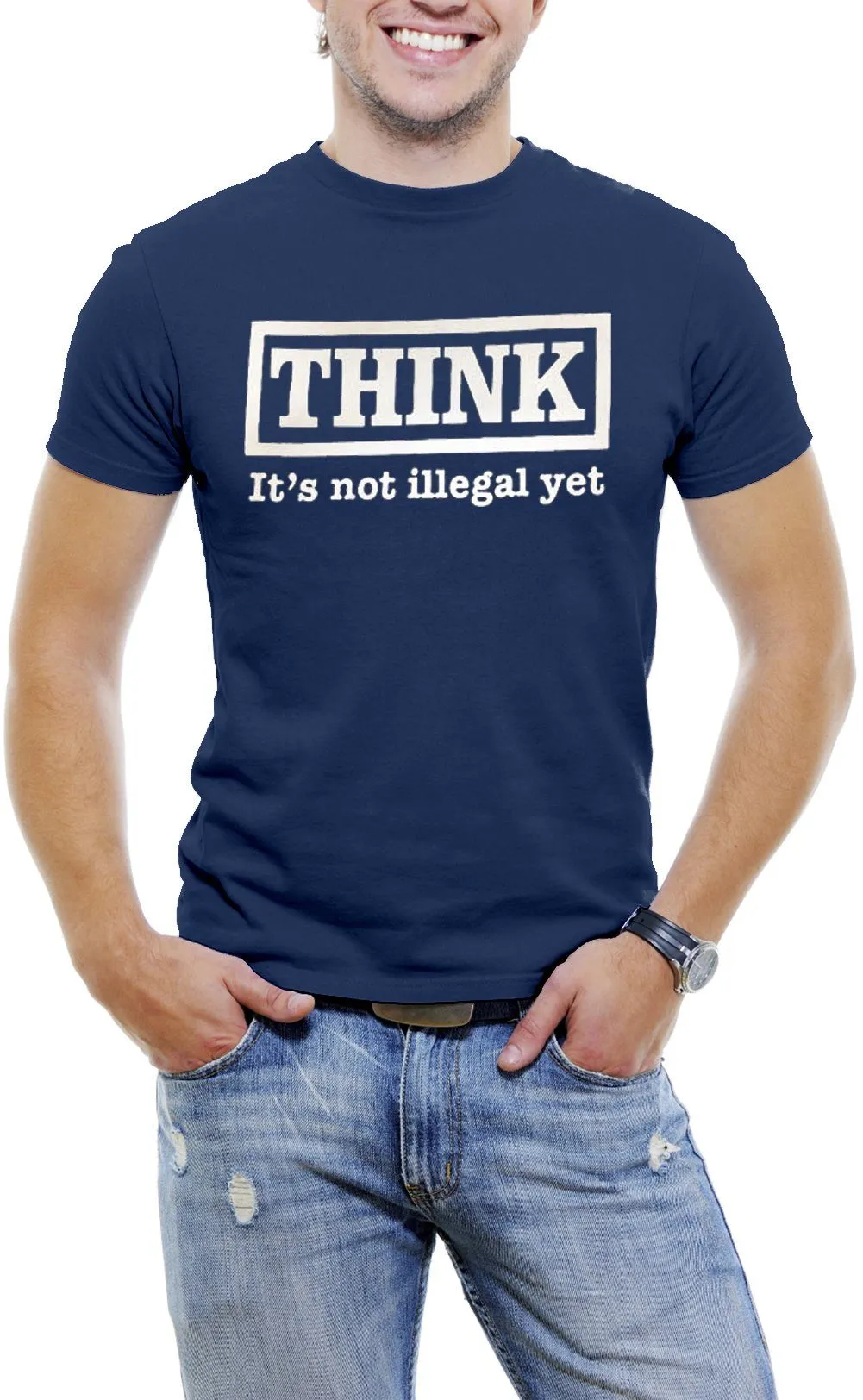 AFONiE Funny Men T-Shirt THINK It Is Not Illegal Yet