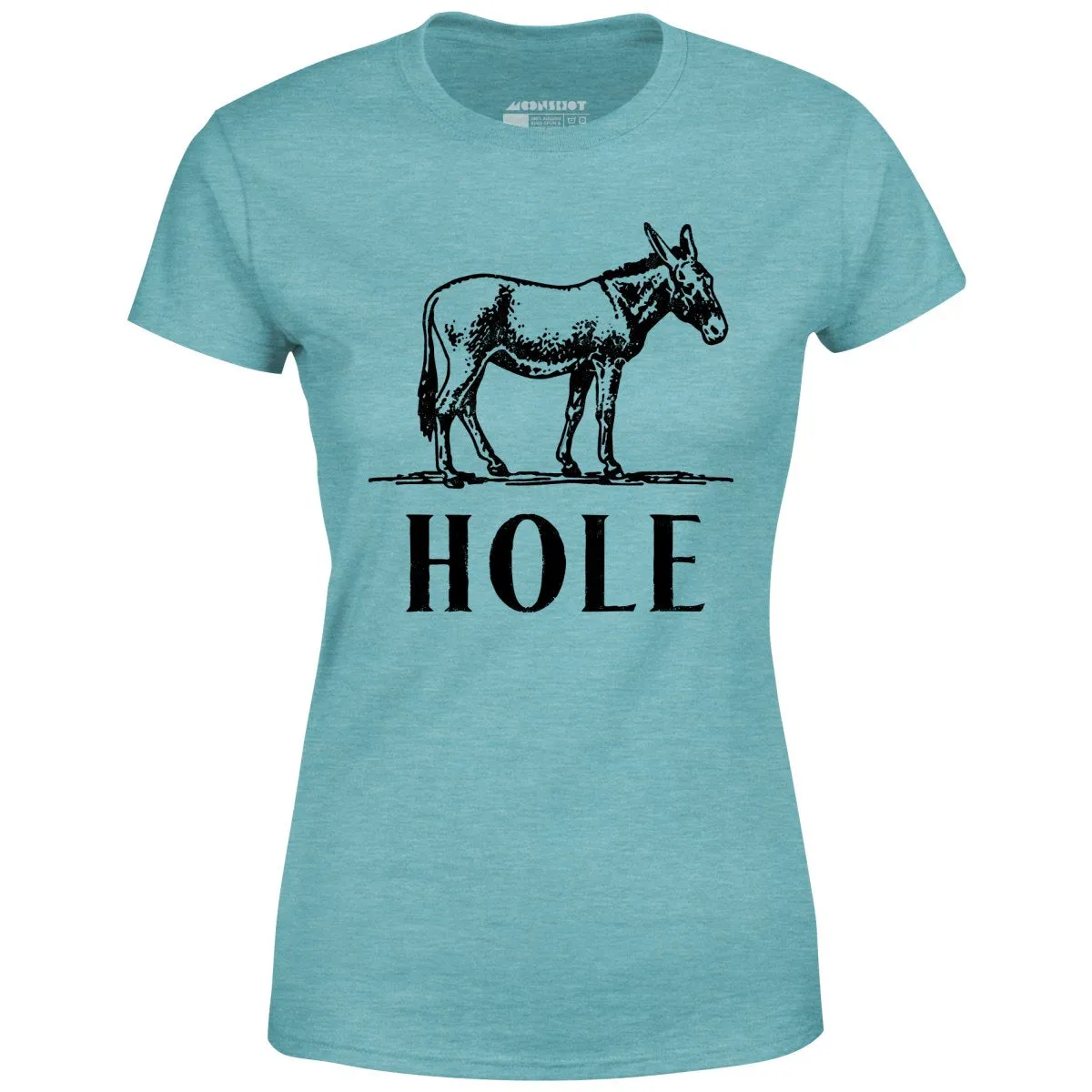 Asshole - Women's T-Shirt