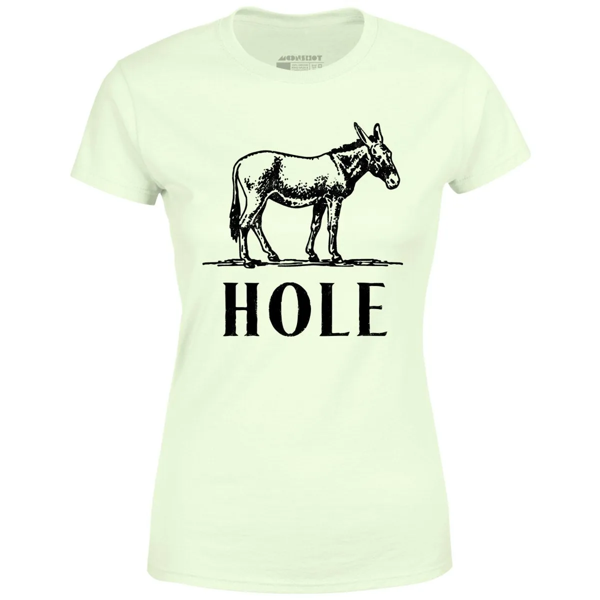 Asshole - Women's T-Shirt