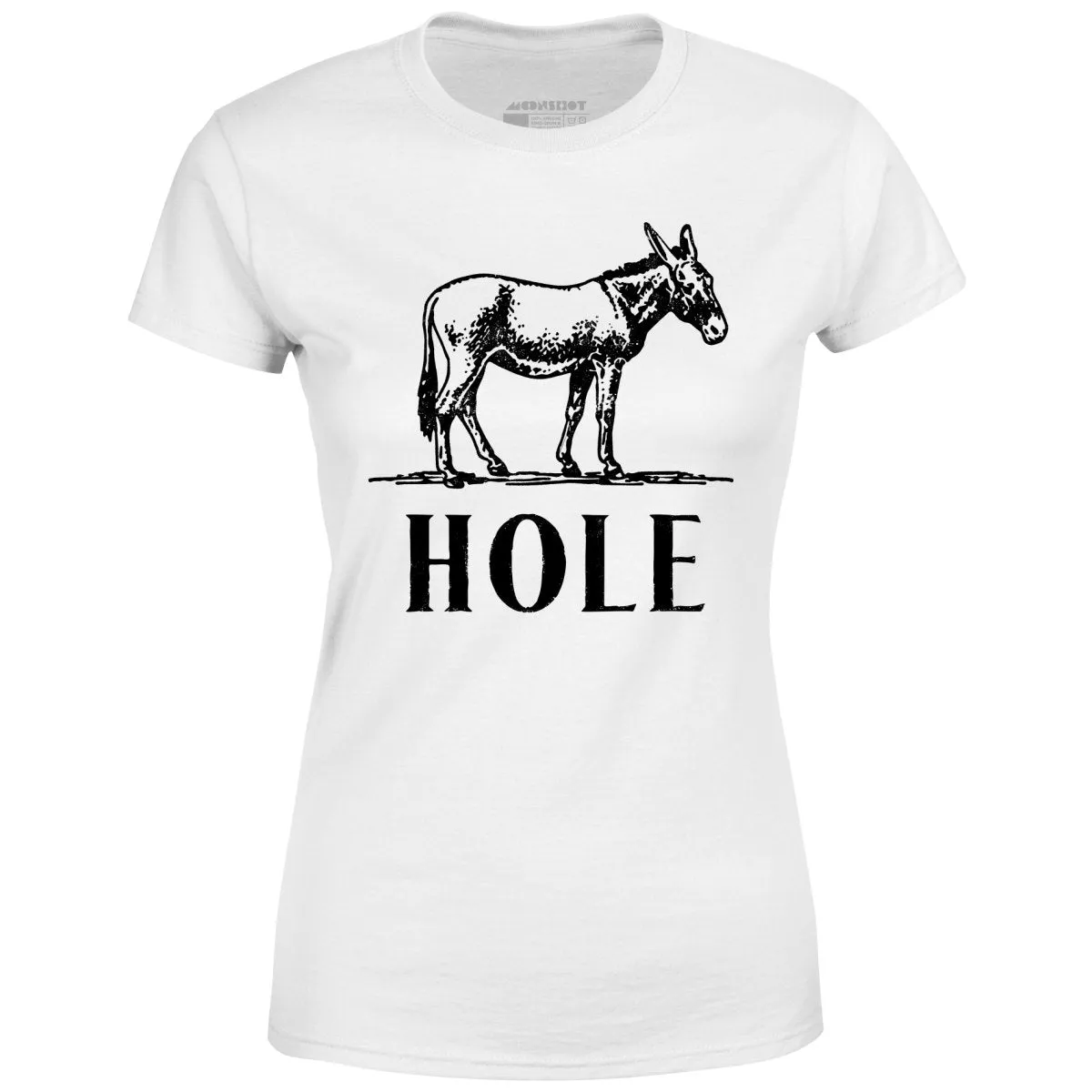 Asshole - Women's T-Shirt