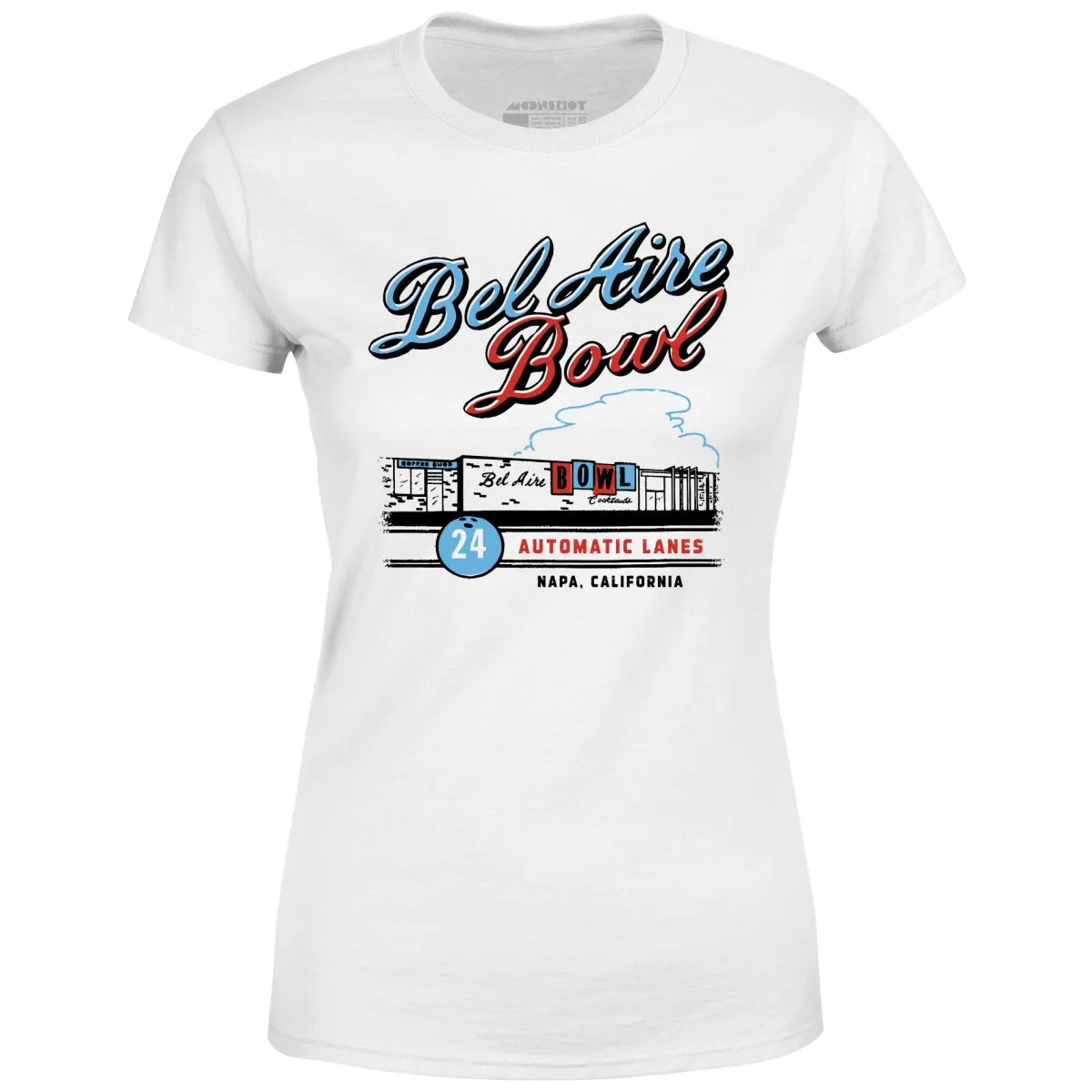 Bel Aire Bowl - Napa, CA - Vintage Bowling Alley - Women's T-Shirt