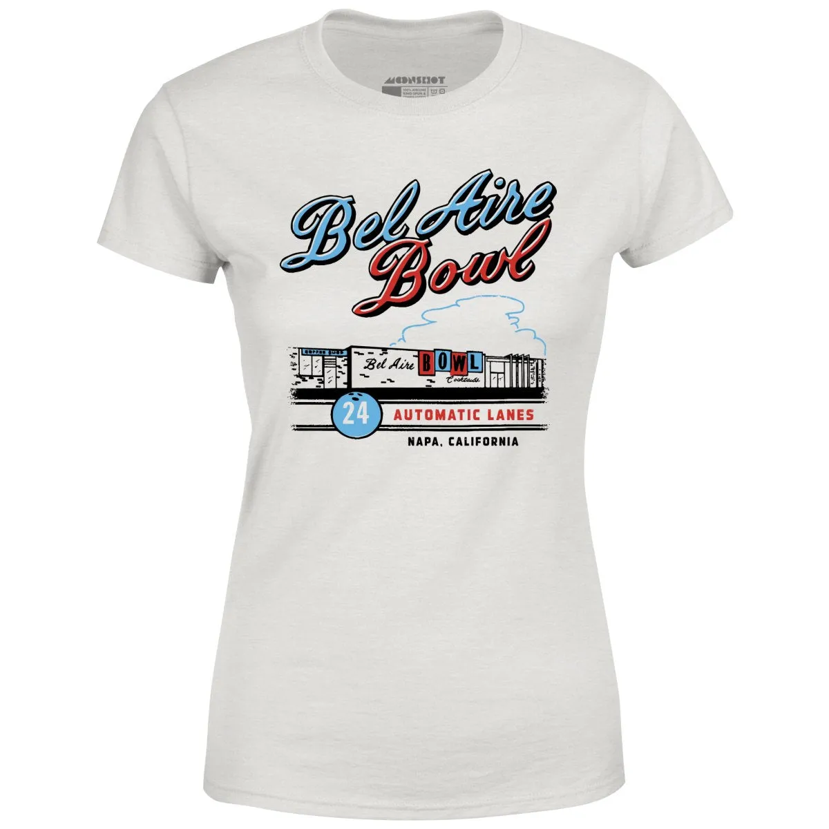 Bel Aire Bowl - Napa, CA - Vintage Bowling Alley - Women's T-Shirt