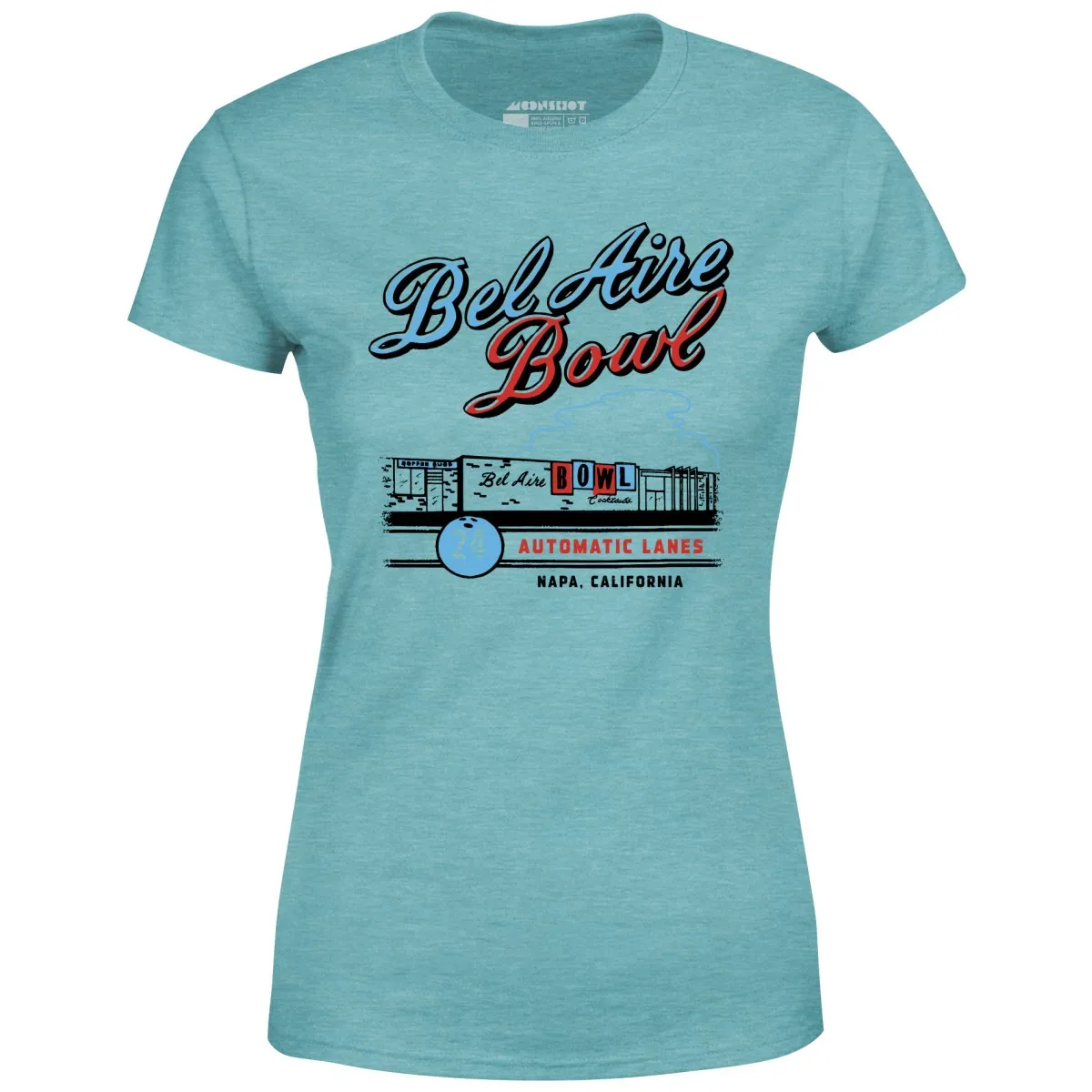 Bel Aire Bowl - Napa, CA - Vintage Bowling Alley - Women's T-Shirt