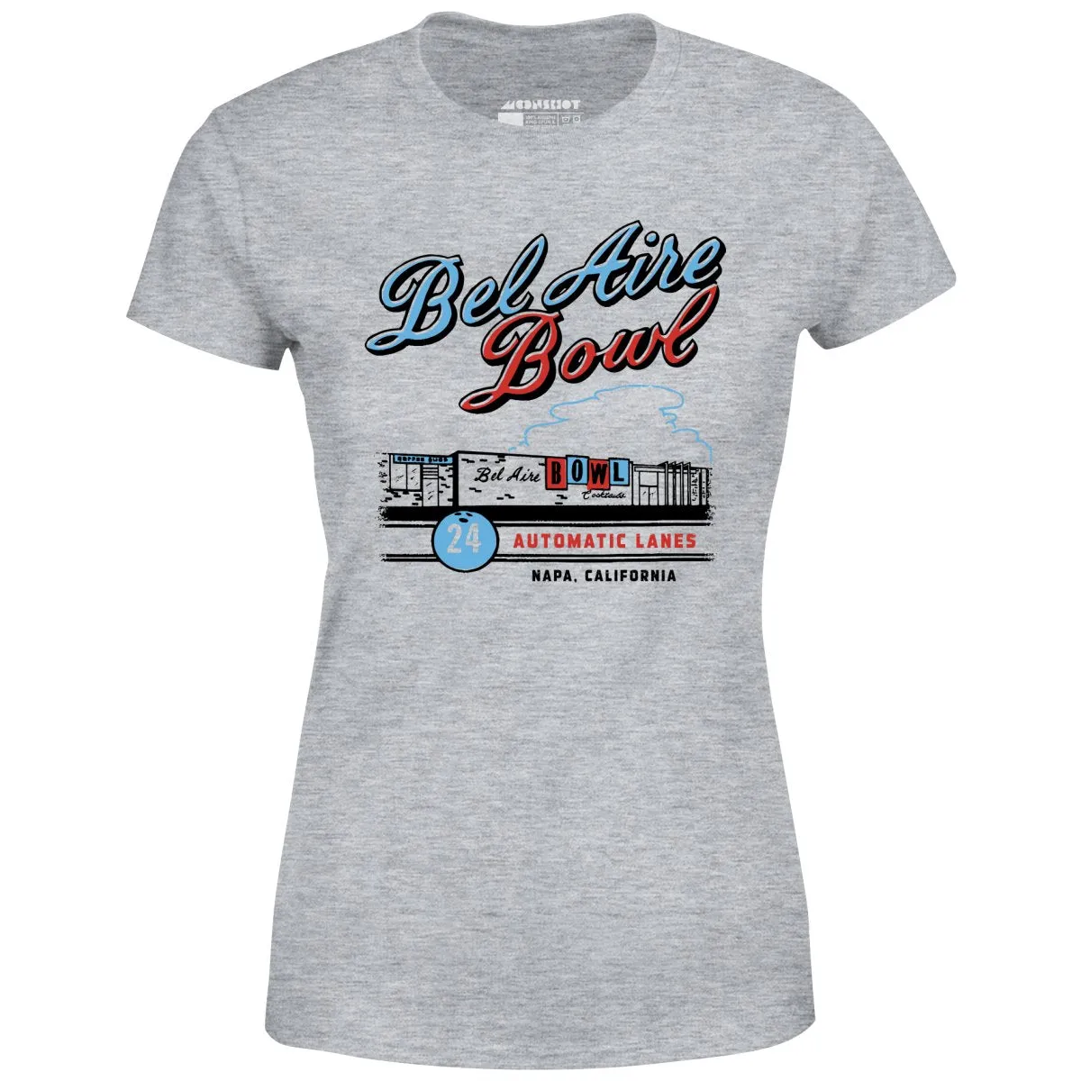 Bel Aire Bowl - Napa, CA - Vintage Bowling Alley - Women's T-Shirt