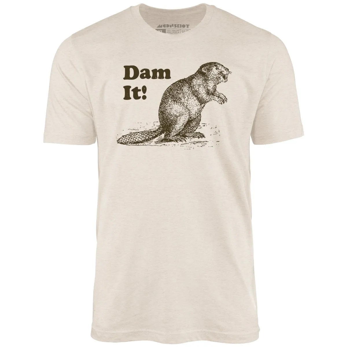 Dam It! - Unisex T-Shirt