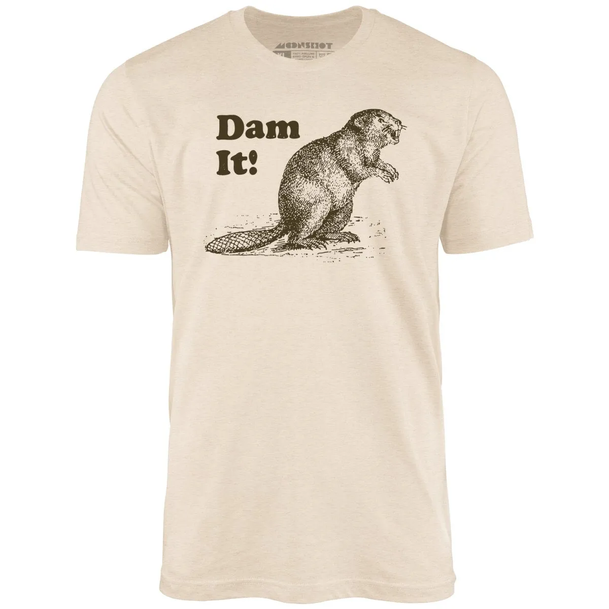 Dam It! - Unisex T-Shirt