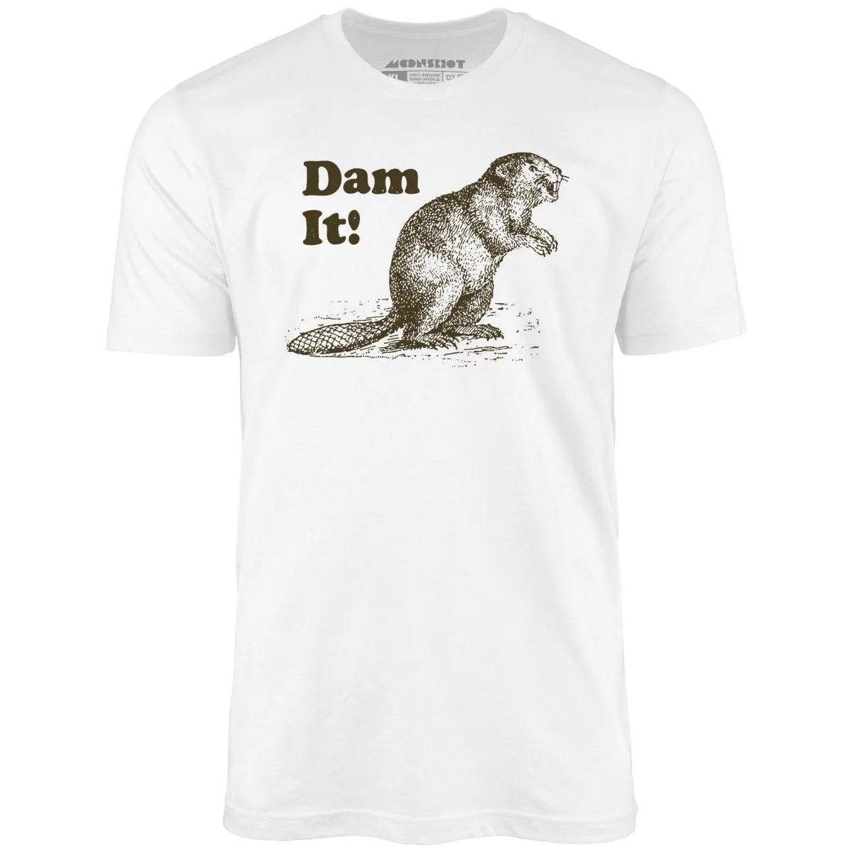 Dam It! - Unisex T-Shirt