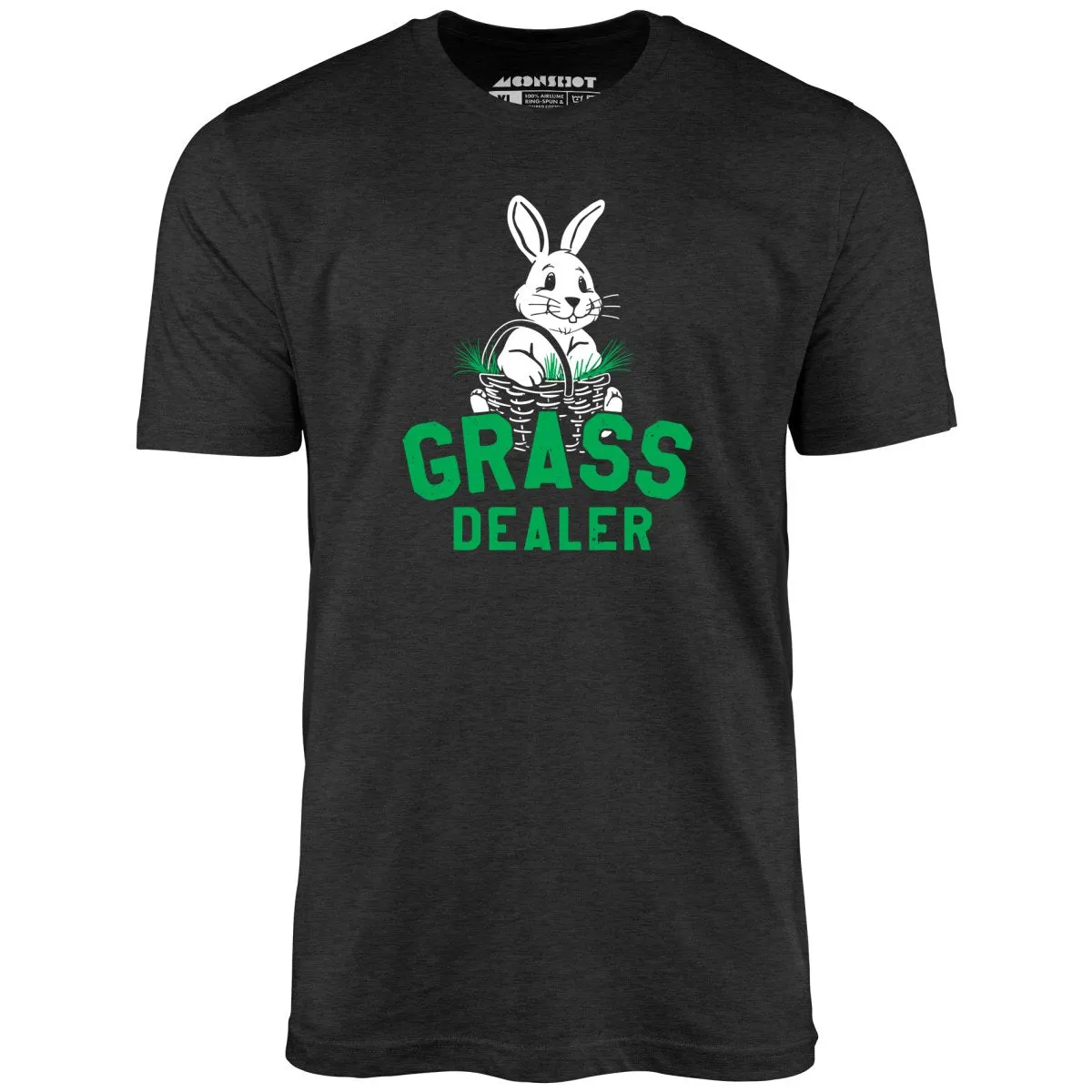 Grass Dealer - Unisex T-Shirt