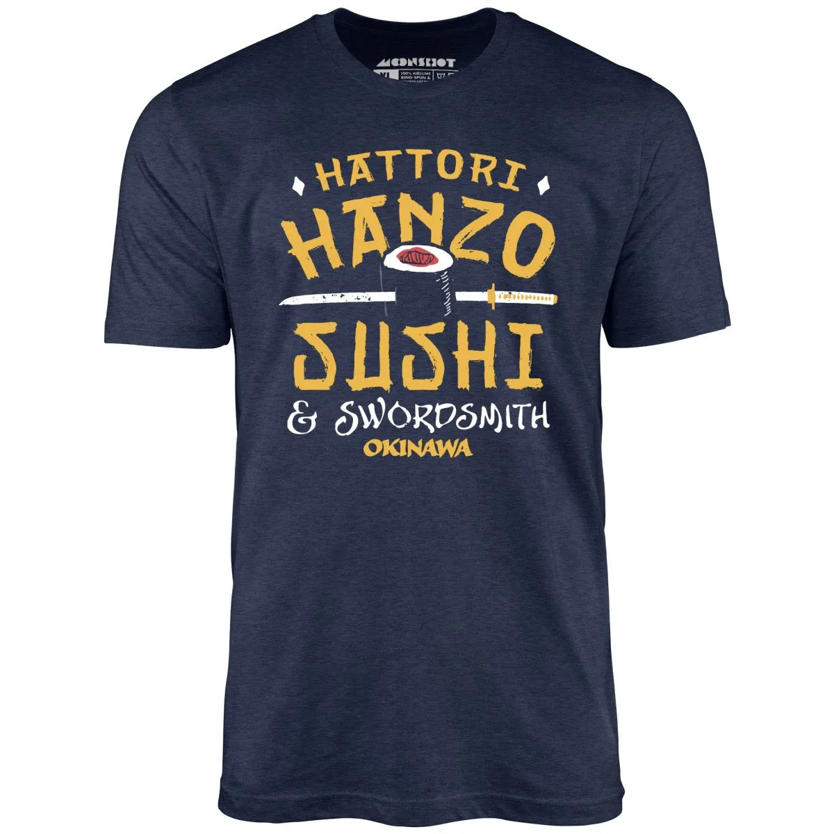 Hattori Hanzo Sushi & Swordsmith - Unisex T-Shirt