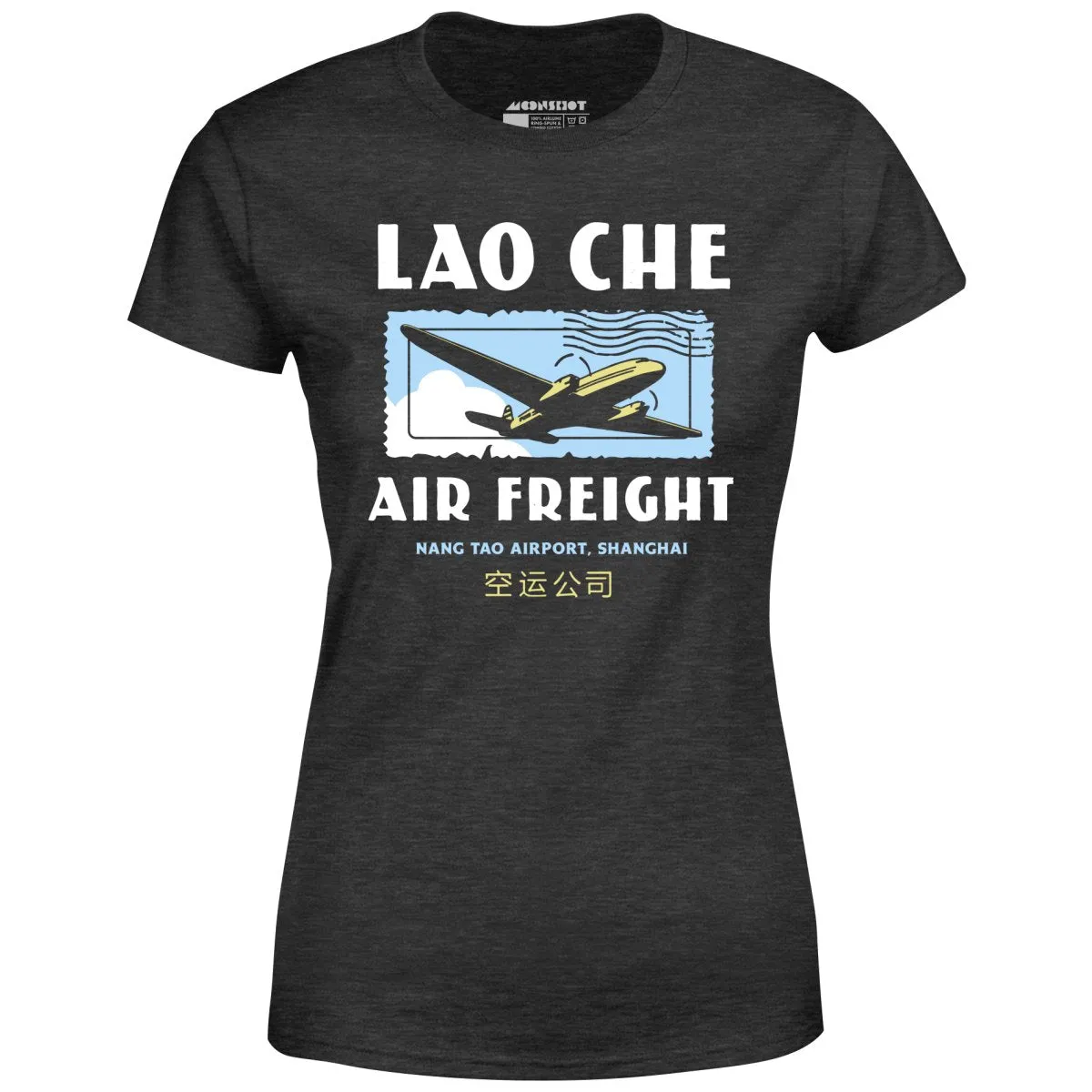 Lao Che Air Freight - Women's T-Shirt