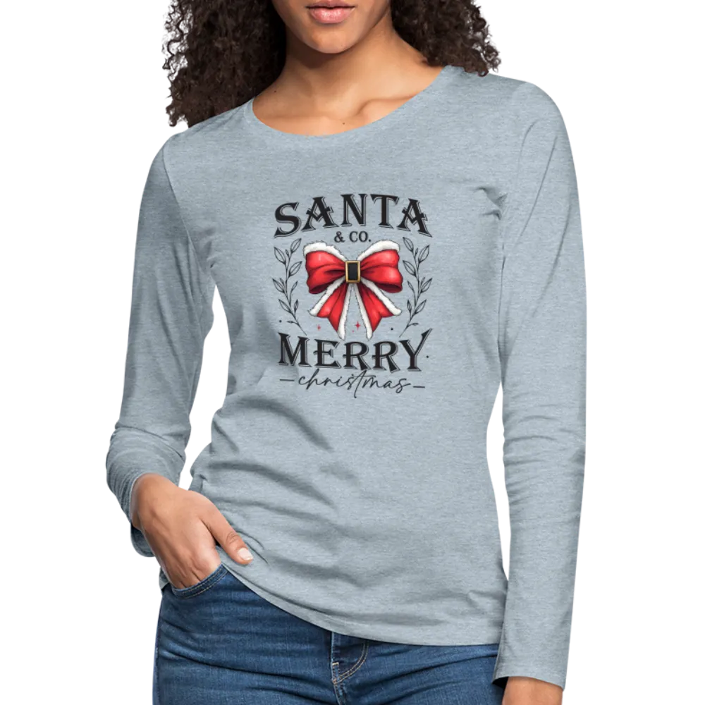 Merry Christmas Santa & Co Women's Premium Long Sleeve T-Shirt